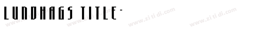 Lundhags Title字体转换
